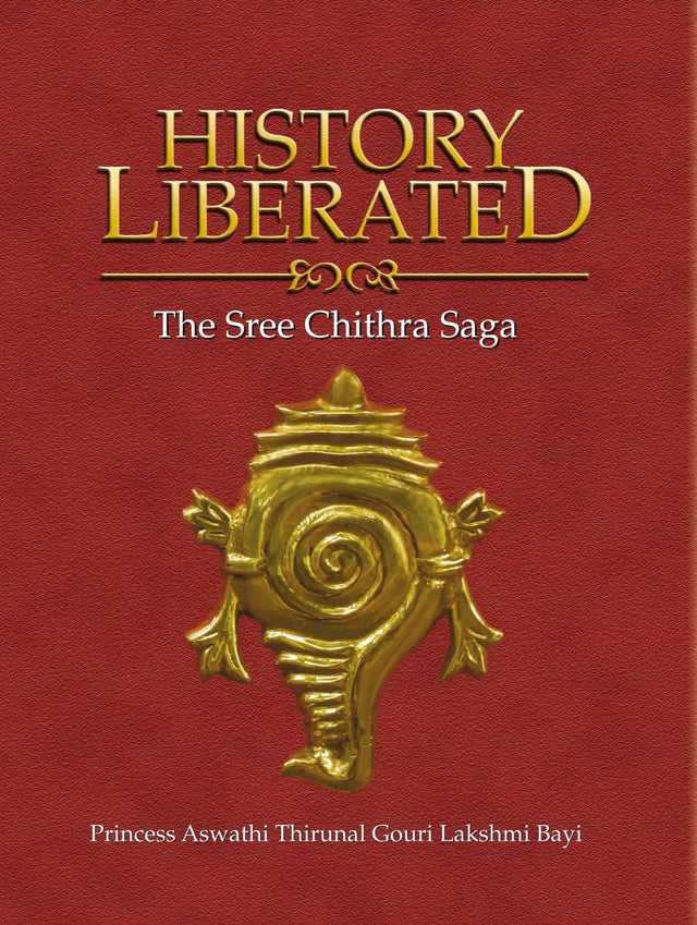 History Liberated:: The Sree Chithra Saga - Retail Maharaj
