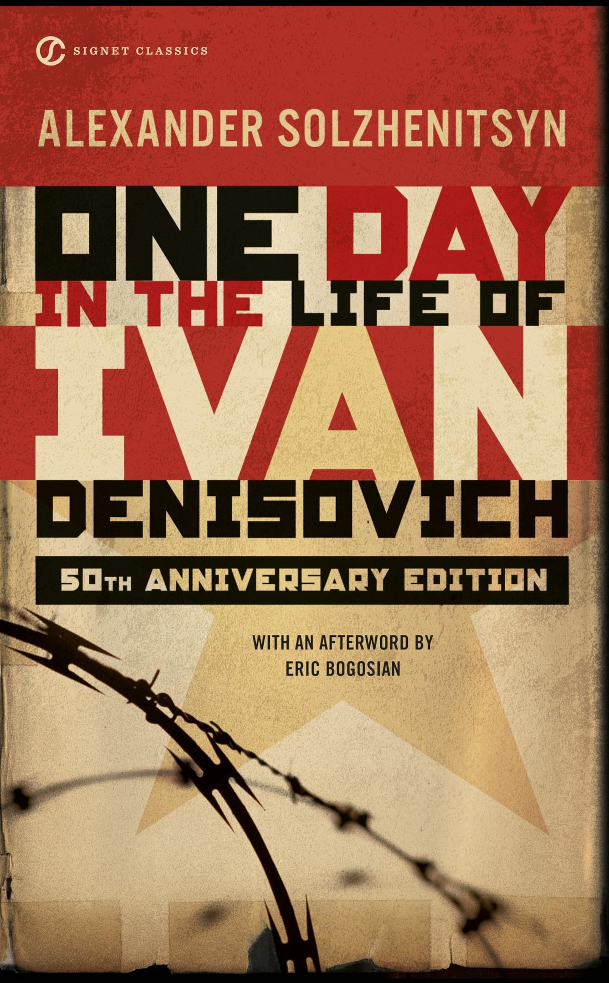 One Day in the Life of Ivan Denisovich: (50th Anniversary Edition) (Signet Classics) - Retail Maharaj
