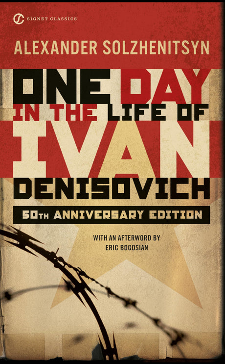 One Day in the Life of Ivan Denisovich: (50th Anniversary Edition) (Signet Classics) - Retail Maharaj