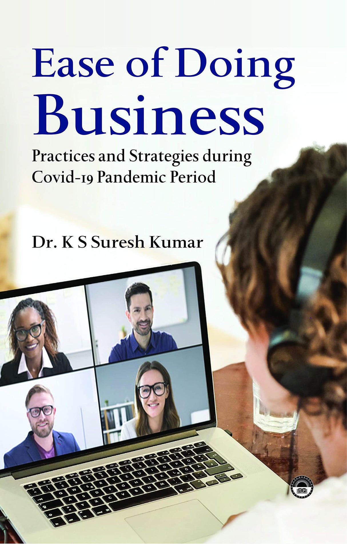 Ease of Doing Business Practices and Strategies during Covid-19 Panademic Period - Retail Maharaj