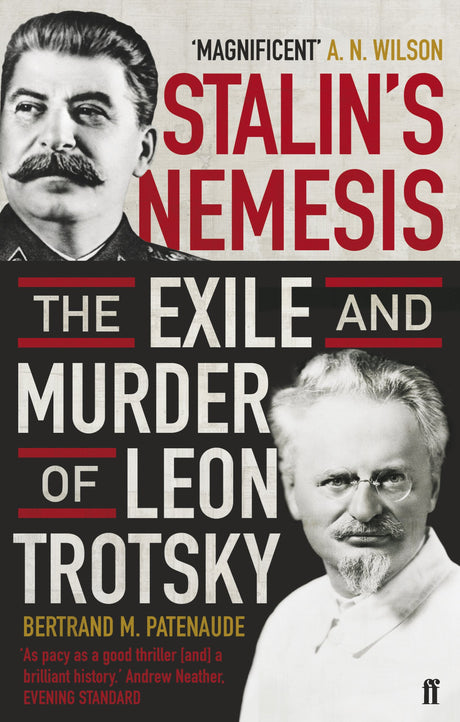 Stalin's Nemesis: The Exile and Murder of Leon Trotsky - Retail Maharaj