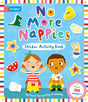 No More Nappies Sticker Activity Book:Perfect for potty training, with over 300 stickers! - Retail Maharaj