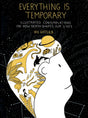 Everything Is Temporary: Illustrated Contemplations on How Death Shapes Our Lives - Retail Maharaj