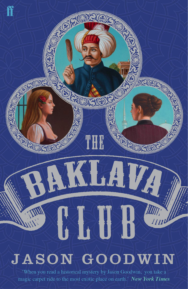 The Baklava Club (Yashim the Ottoman Detective) - Retail Maharaj