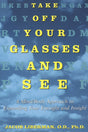 Take Off Your Glasses and See - Retail Maharaj
