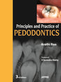 PRINCIPLES AND PRACTICE OF PEDODONTICS - Retail Maharaj
