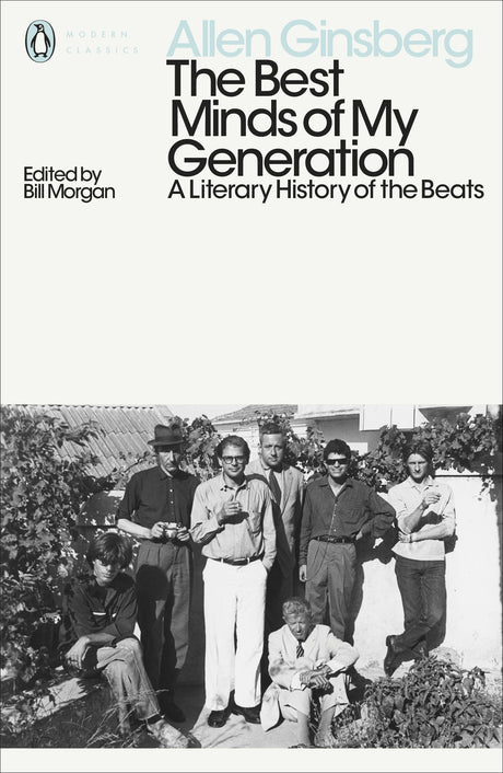 The Best Minds of My Generation: A Literary History of the Beats - Retail Maharaj