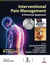 INTERVENTIONAL PAIN MANAGEMENT A PRACTICAL APPROACH - Retail Maharaj