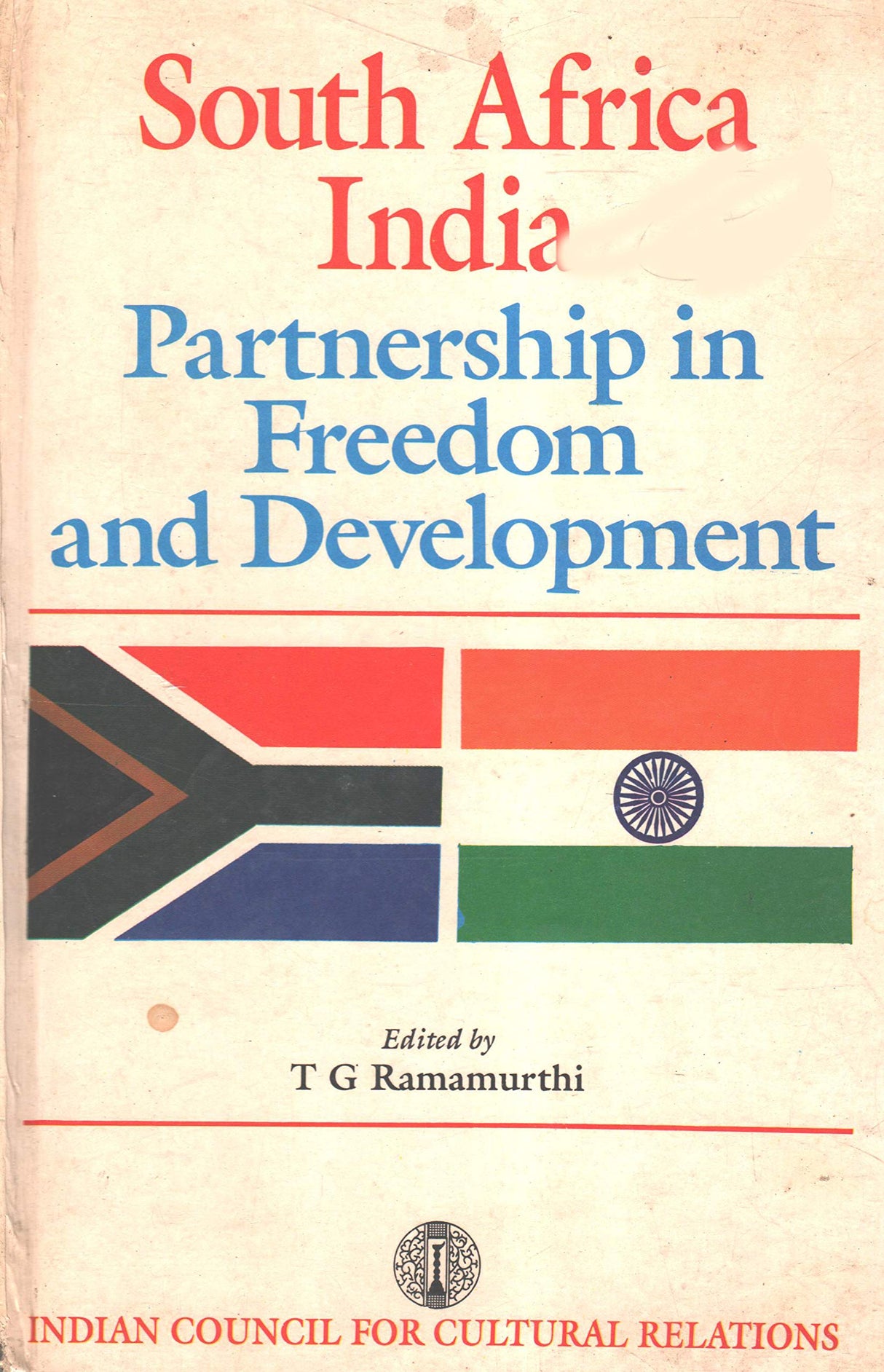 South Africa India: Partnership in freedom and development