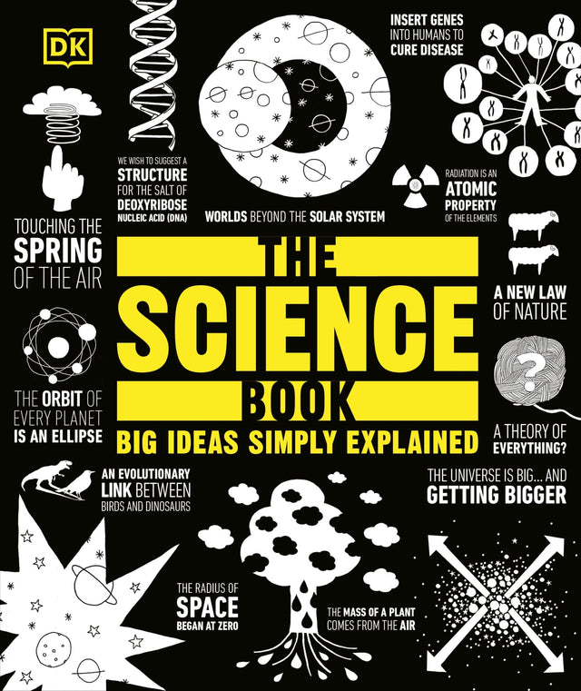 The Science Book: Big Ideas Simply Explained (DK Big Ideas) - Retail Maharaj