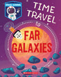 Space School: Time Travel To Far Galaxies - Retail Maharaj