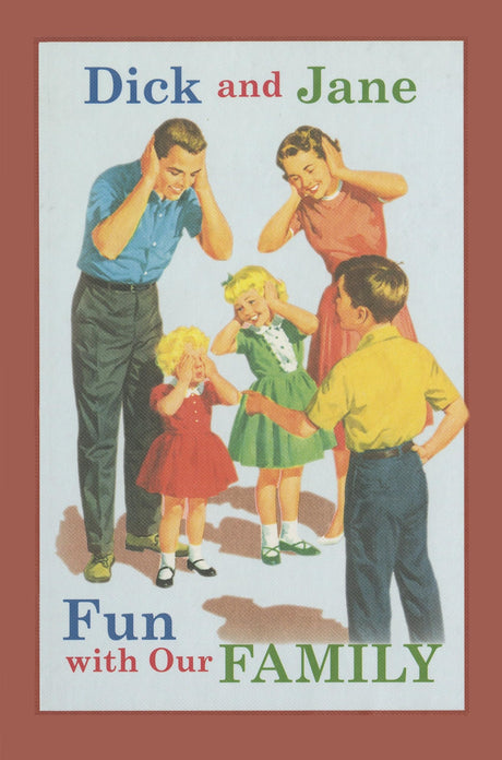 Dick and Jane Fun with Our Family - Retail Maharaj