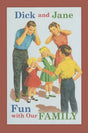 Dick and Jane Fun with Our Family - Retail Maharaj