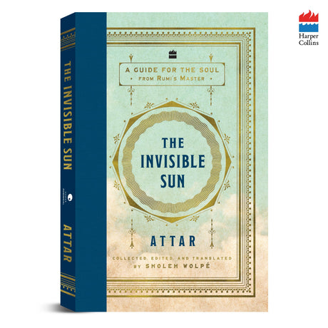 The Invisible Sun: A Guide for the Soul from Rumi's Master - Retail Maharaj