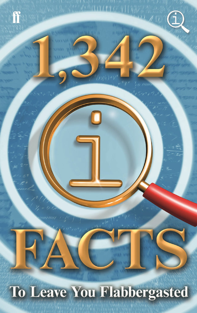 1,342 QI Facts To Leave You Flabbergasted - Retail Maharaj