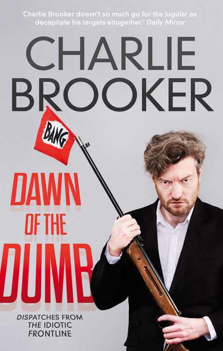 Dawn of the Dumb - Retail Maharaj