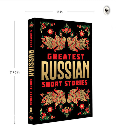 Greatest Russian Short Stories [Deluxe Edition] English,Classic Russian Short Fiction Stories,Collection of Russian Literature Bestsellers,Iconic Stories by Alexander Pushkin /Nikolai Gogol - Retail Maharaj