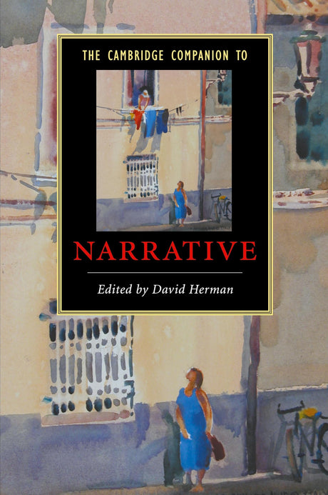 The Cambridge Companion to Narrative (Cambridge Companions to Literature) - Retail Maharaj
