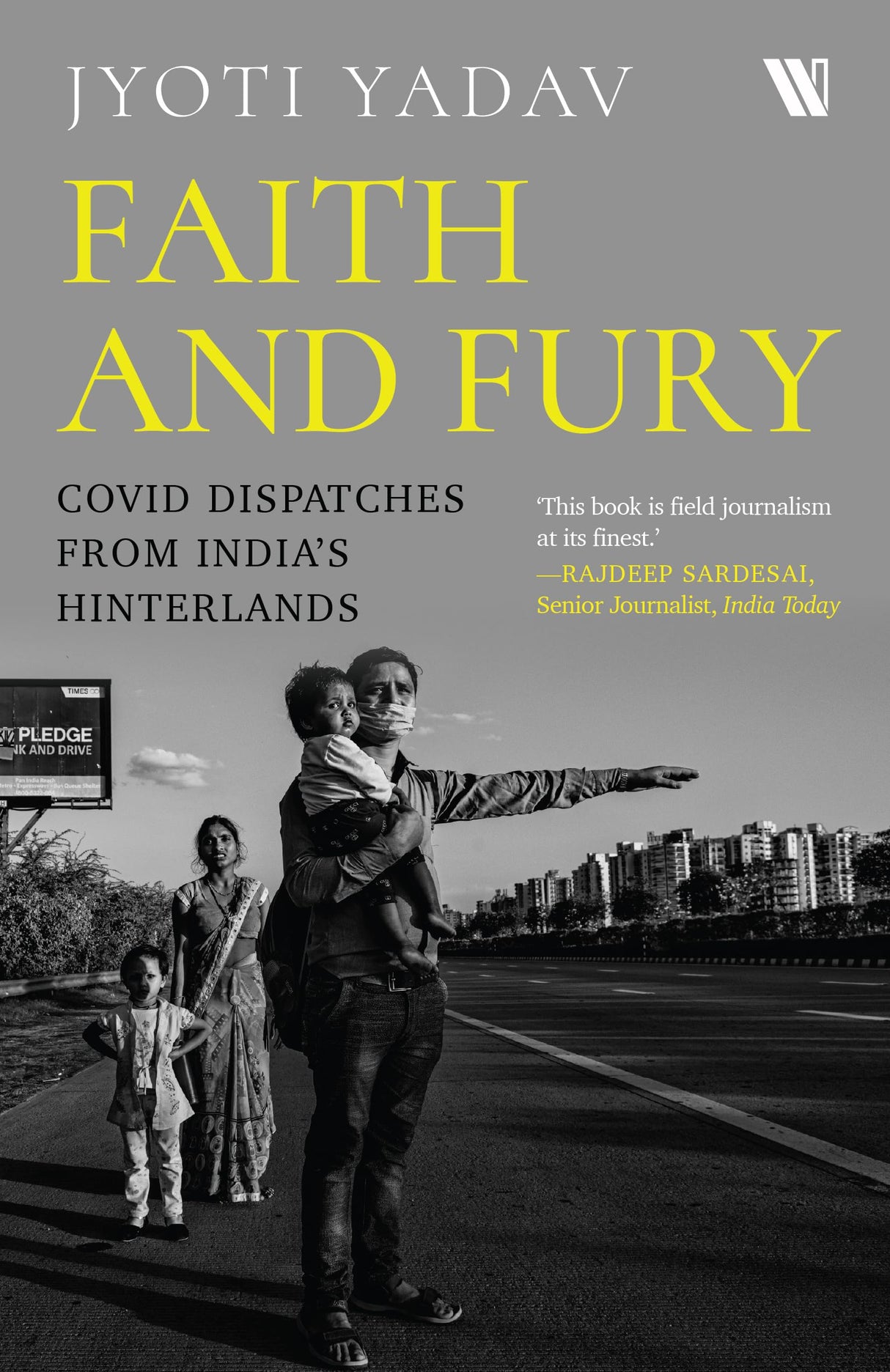 Faith and Fury: COVID Dispatches from India’s Hinterland - Retail Maharaj