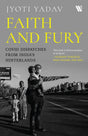 Faith and Fury: COVID Dispatches from India’s Hinterland - Retail Maharaj