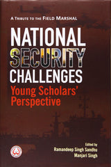 National Security Challenges: Young Scholars' Perspective - Retail Maharaj