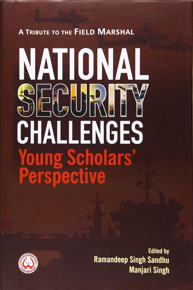 National Security Challenges: Young Scholars' Perspective - Retail Maharaj