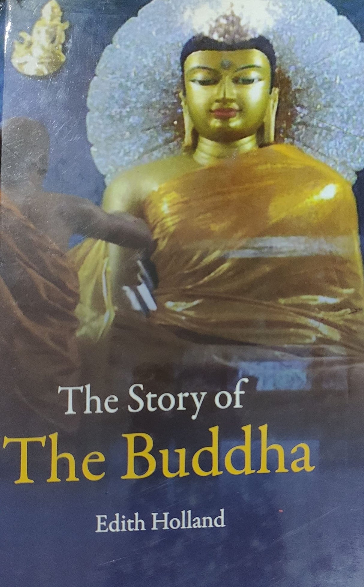 The Story Of The Buddha - Retail Maharaj