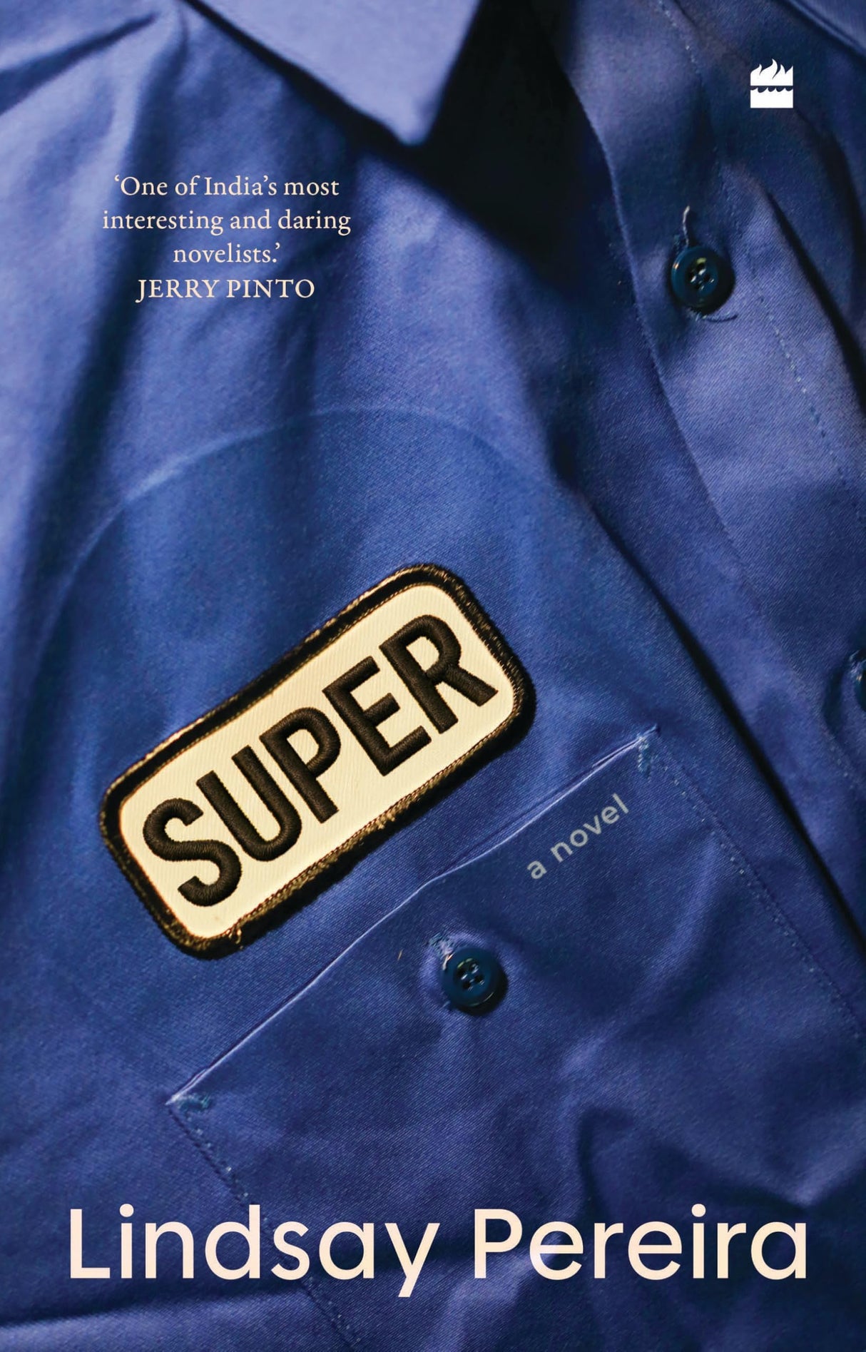 Super: A Novel - Retail Maharaj