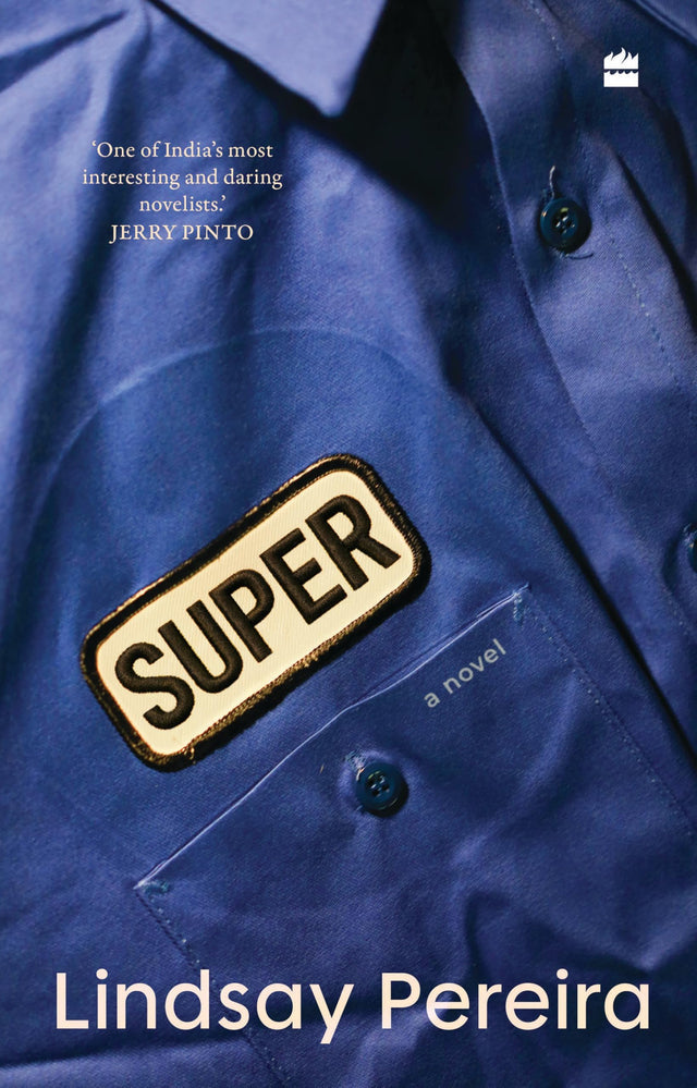 Super: A Novel - Retail Maharaj