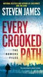 Every Crooked Path: The Bowers File: 9 (The Bowers Files) - Retail Maharaj