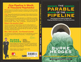 The Parable of the Pipeline: How Anyone Can Build a Pipeline of Ongoing Residual Income in the New Economy - Retail Maharaj