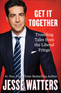 Get It Together: Troubling Tales from the Liberal Fringe - Retail Maharaj