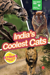 INDIA’S COOLEST CATS : Wild About India - Engaging Book for Kids (Ages 5-15) - Fun Facts, Trivia Questions and Answers to Teach Your Children about the Animal Kingdom - Retail Maharaj
