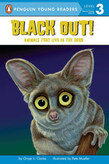 Black Out!: Animals That Live in the Dark: Animals That Live in the Dark (Penguin Young Readers, Level 3) - Retail Maharaj