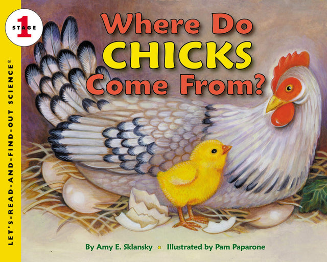 Where Do Chicks Come From?: Let's Read and Find out Science - 1 - Retail Maharaj
