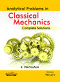 Analytical Problems in Classical Mechanics Complete Solutions | e - Retail Maharaj