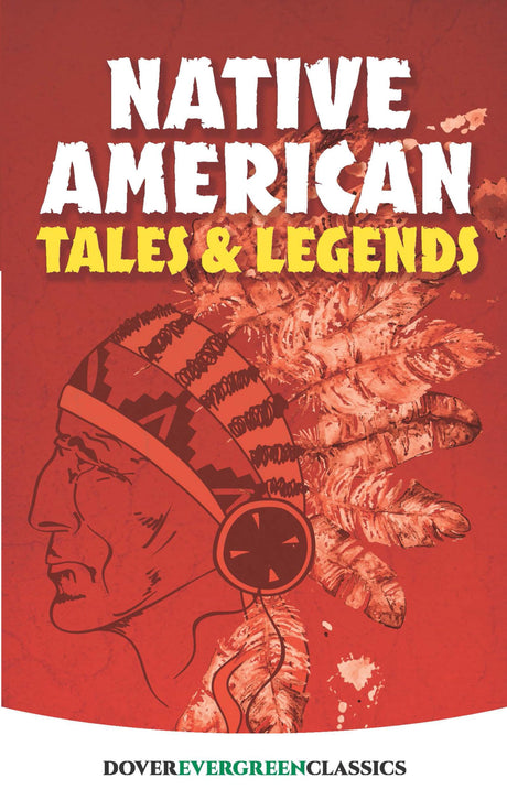 Native American Tales and Legends (Evergreen Classics) - Retail Maharaj