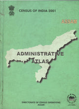 Census Of India 2001 - Assam - Administrative Atlas