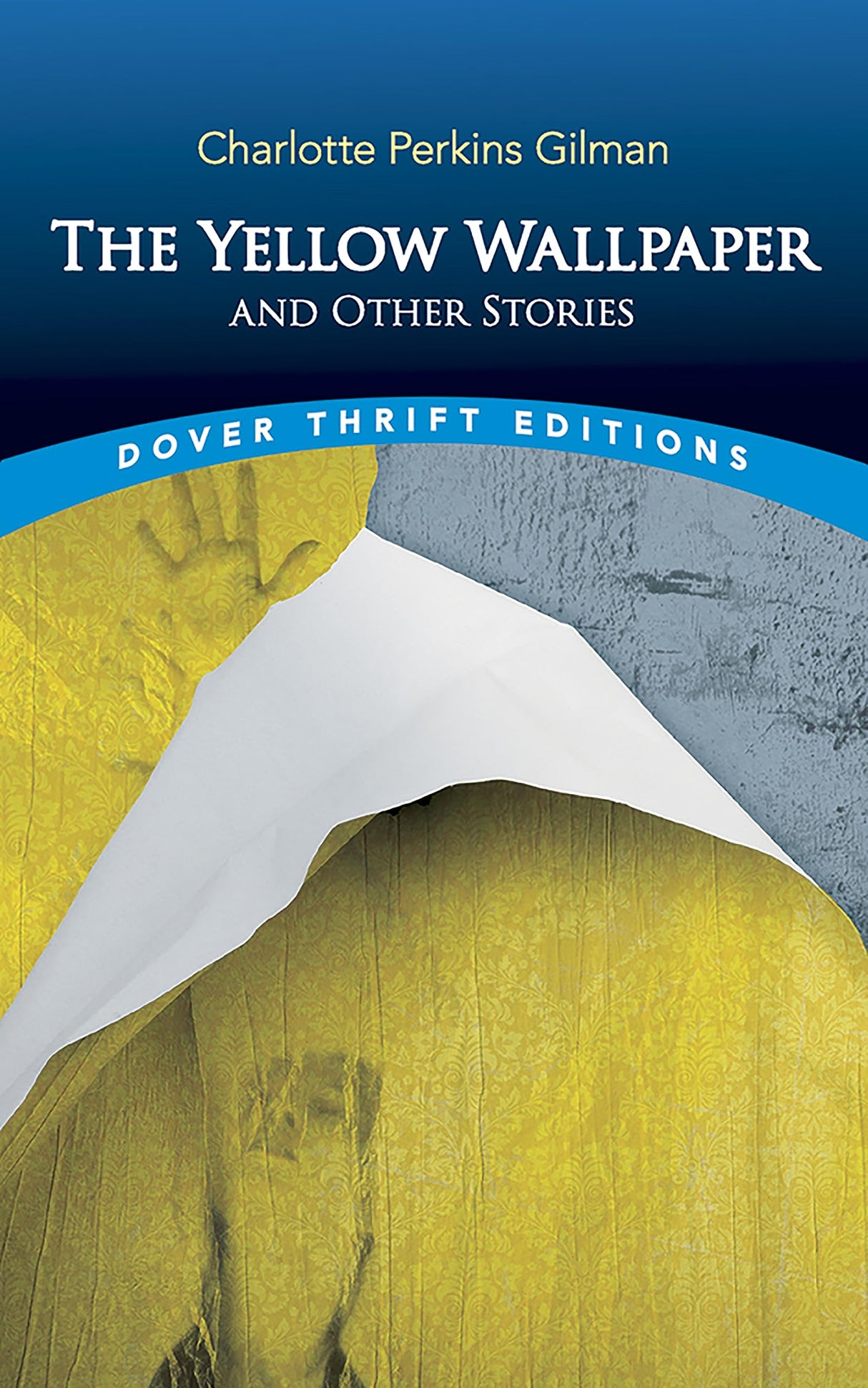 The Yellow Wallpaper (Dover Thrift Editions) - Retail Maharaj