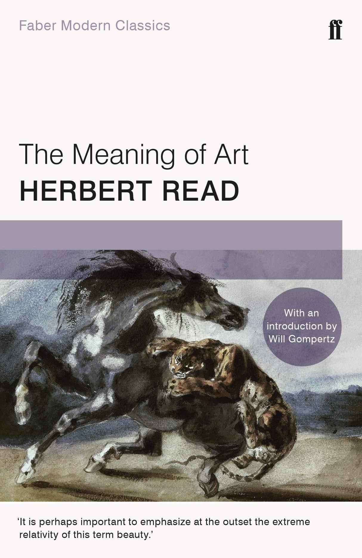 The Meaning of Art: Faber Modern Classics - Retail Maharaj