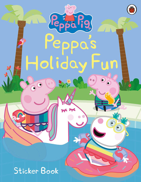 Peppa Pig: PeppaÃ†s Holiday Fun Sticker B - Retail Maharaj