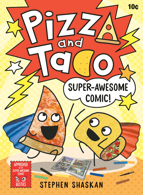 Pizza and Taco: Super-Awesome Comic!: (A Graphic Novel): 3 - Retail Maharaj