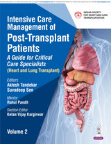 INTENSIVE CARE MANAGEMENT OF POST-TRANSPLANT PATIENTS: A GUIDE FOR CRITICAL CARE SPECIALISTS VOL.2 - Retail Maharaj
