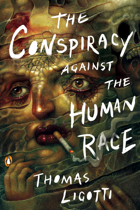 The Conspiracy against the Human Race: A Contrivance of Horror - Retail Maharaj