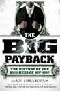 The Big Payback: The History of the Business of Hip-Hop - Retail Maharaj