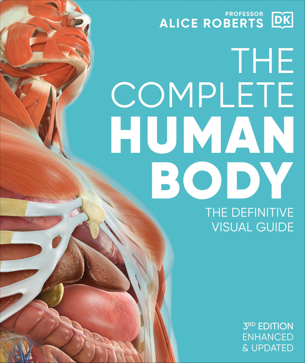 The Complete Human Body: The Definitive Visual Guide - Retail Maharaj