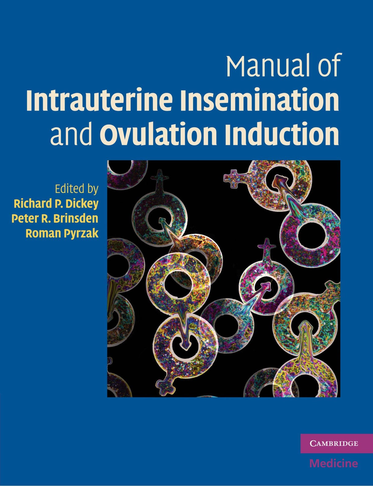 Manual of Intrauterine Insemination and Ovulation Induction - Retail Maharaj