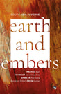 Earth and Embers - South Asia in Verse - Retail Maharaj