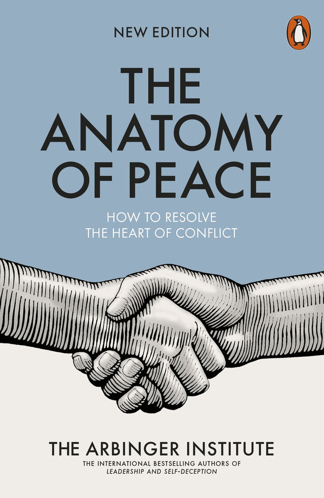 The Anatomy of Peace: How to Resolve the Heart of Conflict - Retail Maharaj