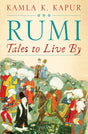 Rumi: Tales to Live By - Retail Maharaj